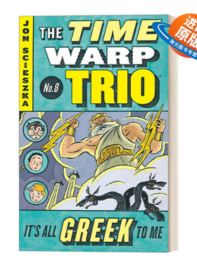 英文原版 It's All Greek to Me Time Warp Trio 8 时间错位三重奏系列8 儿童奇幻时间旅行冒险章节小说 阅读提升 英文版 进口书籍