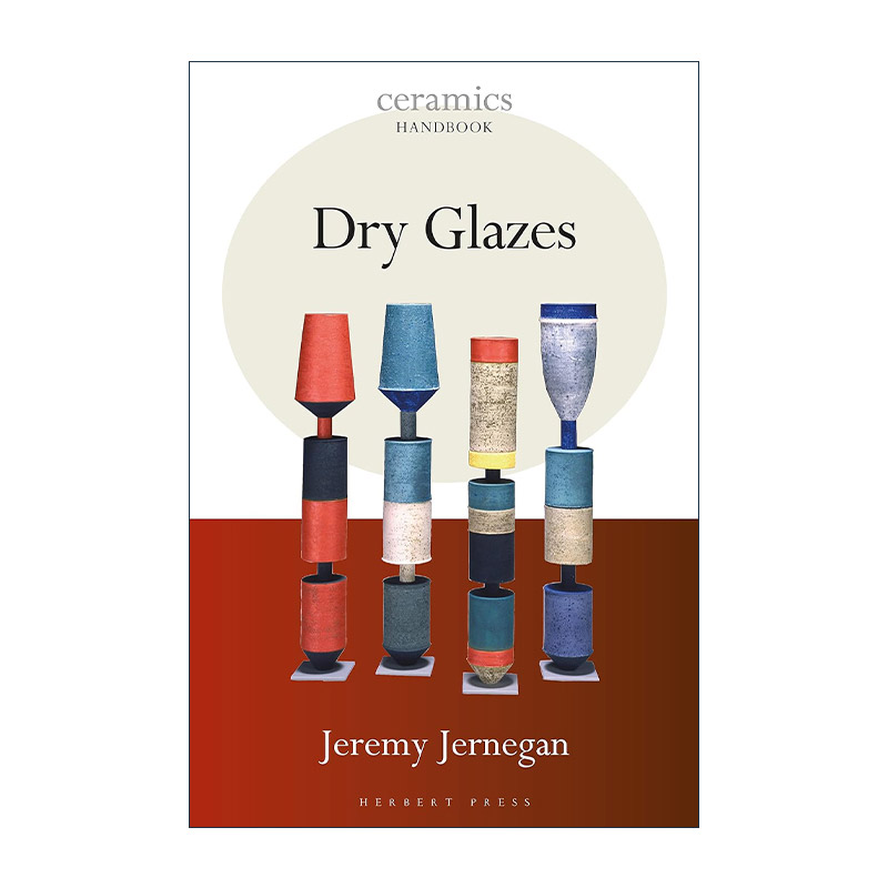 英文原版 Dry Glazes 干釉 陶瓷工艺手册 英文版 进口英语原版书籍