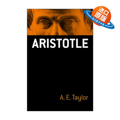 英文原版 Aristotle 亚里士多德传 哲学 思想分析 理论指南 A. E. Taylor 英文版 进口英语原版书籍