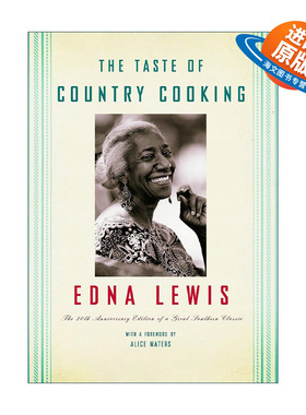 英文原版 The Taste of Country Cooking乡村烹饪的味道 美国南部经典食谱 30周年纪念精装收藏版 詹姆斯·比尔德奖得主Edna Lewis