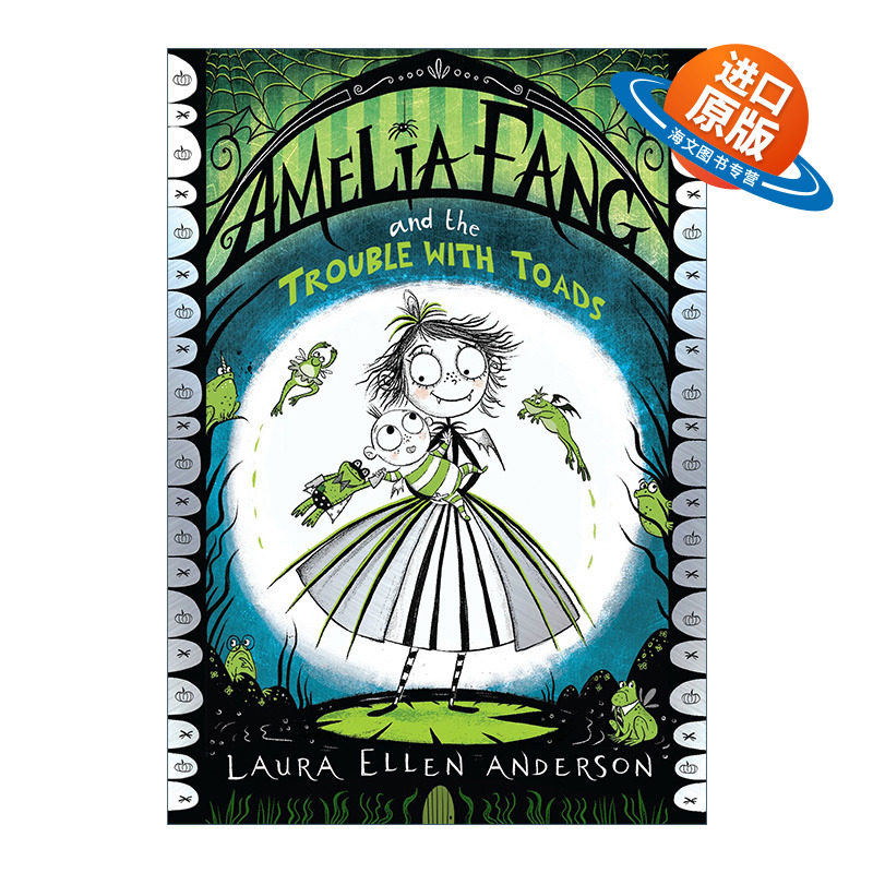 英文原版 Amelia Fang And The Trouble With Toads 长尖牙的阿米莉亚系列7 英文版 进口英语原版书籍