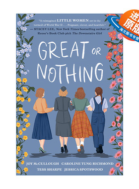 英文原版 Great or Nothing 必有所为 二战背景 小妇人 青少年历史小说 Joy McCullough 英文版 进口英语原版书籍