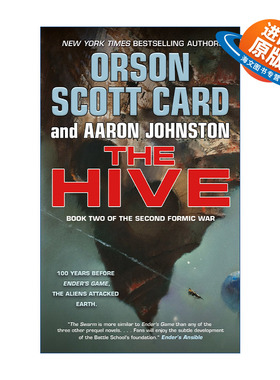 英文原版 The Hive: Book 2 of The Second Formic War 蚁族战争第2部卷2 蚁群 安德游戏作者 奥森斯科特卡德 进口英语原版书籍