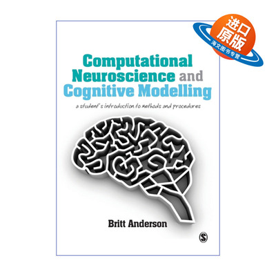 英文原版 Computational Neuroscience and Cognitive Modelling 计算神经科学与认知建模 Britt Anderson 英文版 进口英语书籍