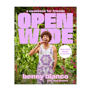 英文原版 Open Wide 朋友派对食谱书 简单有趣 精装 本尼·布兰科 英文版 进口英语原版书籍