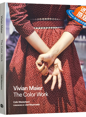 薇薇安 迈尔的摄影人生 英文原版 Vivian Maier The Color Work 街头诗人 美国街头摄影师 彩色摄影画册 精装 英文版艺术类书籍