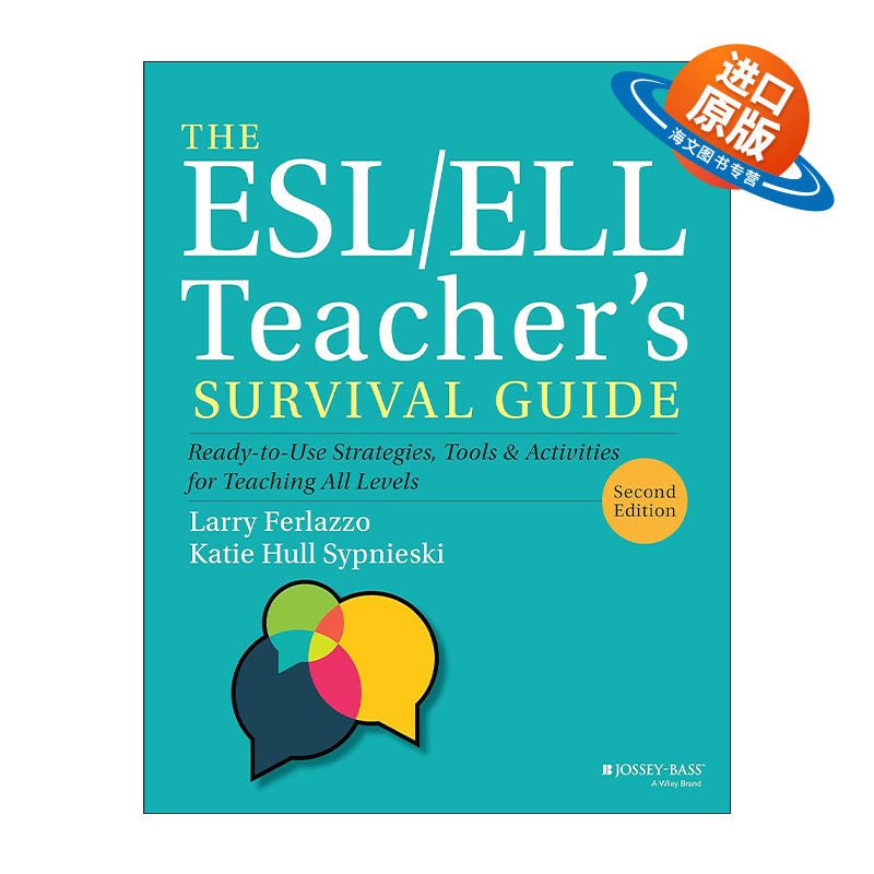 英文原版 The ESL/ELL Teacher's Survival Guide 教师生存指南 所有级别的英语学习者教学的即用型策略 工具与活动 第2版 英文版