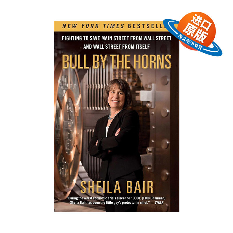 英文原版 Bull by the Horns 直面危机 FDIC前主席Sheila Bair 英文版 进口英语原版书籍