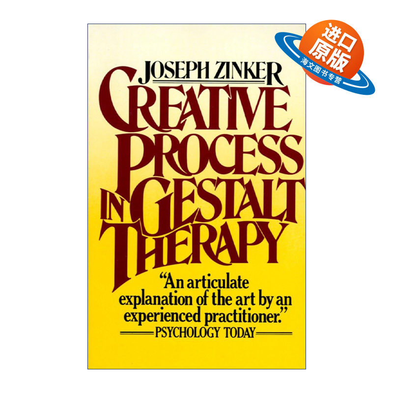 英文原版 Creative Process in Gestalt Therapy 完形疗法的创意历程 格式塔疗法 自我治疗 心理学 Joseph Zinker 英文版