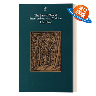 英文原版 The Sacred Wood 神圣的树林 T.S.艾略特文集 英文版 进口英语原版书籍