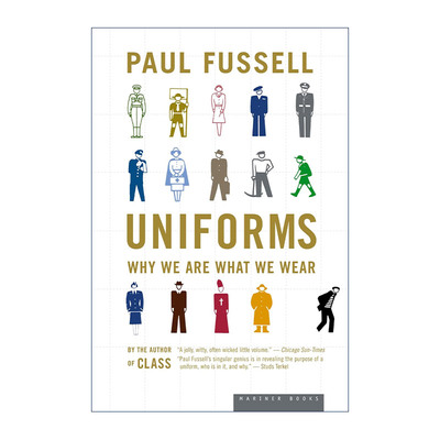 英文原版 Uniforms 制服 你穿什么决定你是谁 美国国家图书奖得主Paul Fussell 英文版 进口英语原版书籍