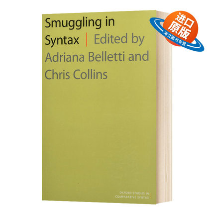英文原版 Smuggling in Syntax 语法中的走私 英文版 进口英语原版书籍