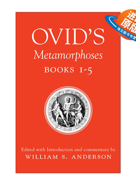 英文原版 Ovid's Metamorphoses 奥维德变形记1-5卷 英文评注本 William S. Anderson 英文版 进口英语原版书籍