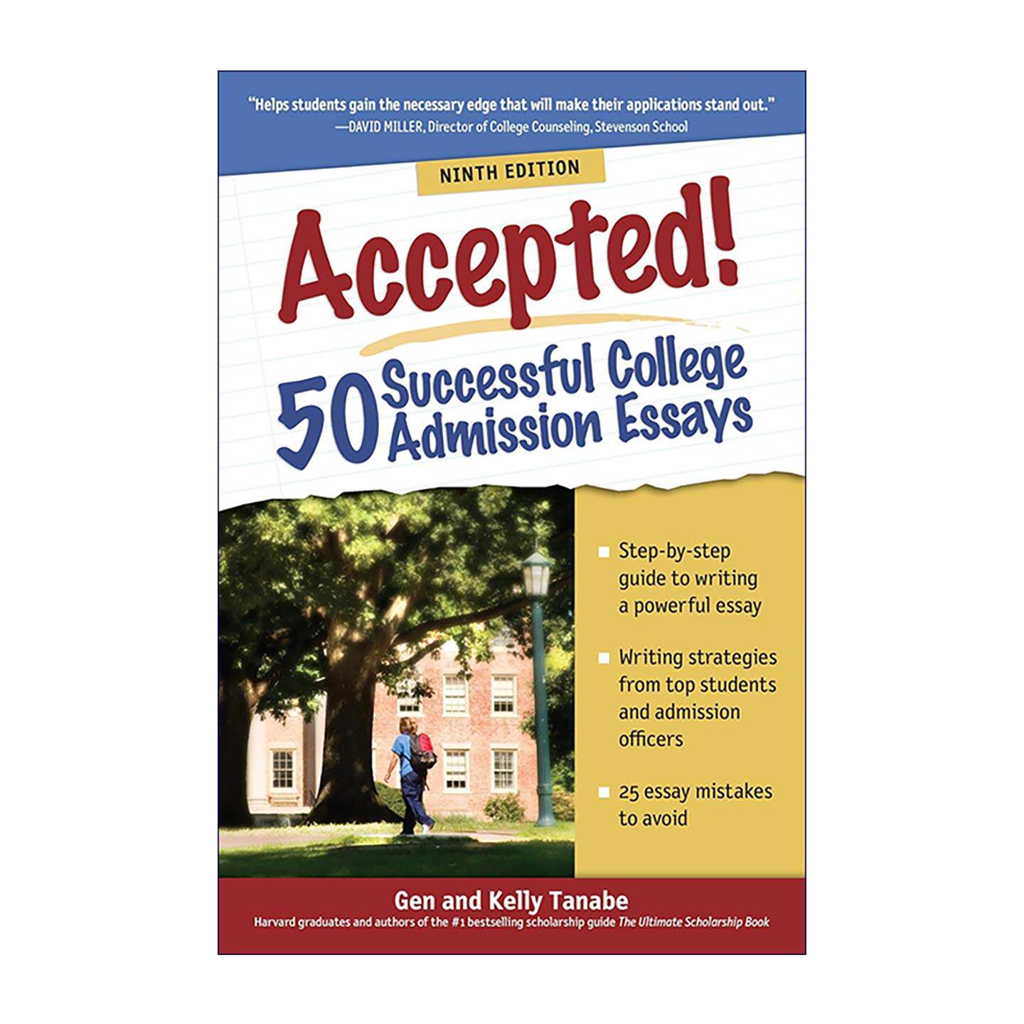英文原版 Accepted! 50 Successful College Admission Essays 50篇美国大学成功录取精选申请文书 第九版 写作指南 范文避坑