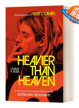 英文原版 Heavier Than Heaven 重于天堂 科特·柯本传 英文版 进口英语原版书籍