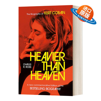 英文原版 Heavier Than Heaven 重于天堂 科特·柯本传 英文版 进口英语原版书籍