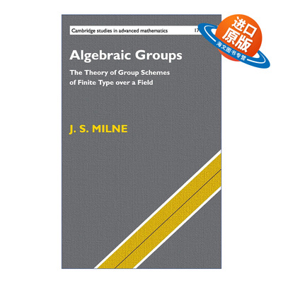 英文原版 Algebraic Groups 代数群 剑桥高等数学研究系列 精装 英文版 进口英语原版书籍