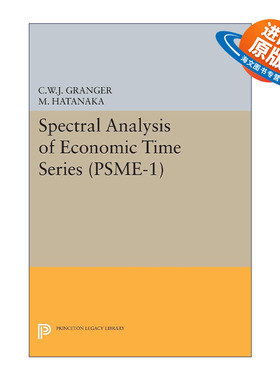 英文原版 Spectral Analysis of Economic Time Series. (PSME-1) 经济时间序列的光谱分析 诺贝尔经济学奖得主