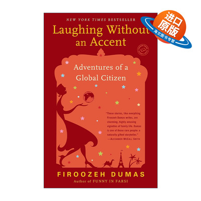 英文原版 Laughing Without an Accent 畅爽开怀 一个地球公民的冒险之旅 传记 Funny in Farsi作者Firoozeh Dumas 进口英语书籍