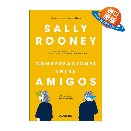 原版 Conversaciones entre amigos Conversations with Friends 聊天记录 西班牙语版 Sally Rooney萨莉·鲁尼 进口原版书籍