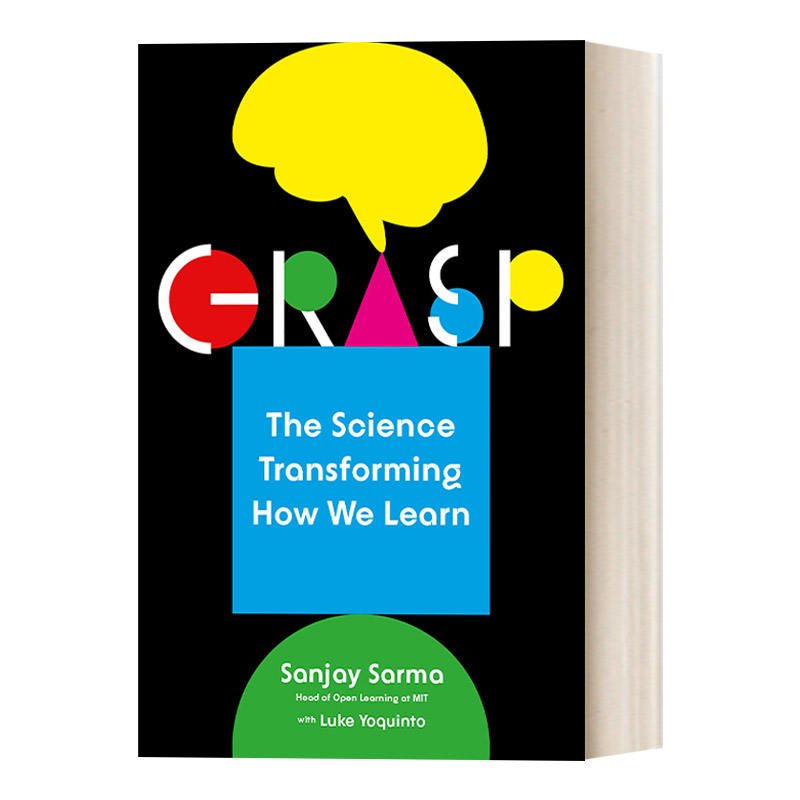 英文原版 Grasp The Science Transforming How We Learn 学习的本质 Sanjay Sarma 励志 提升 心理 英文版 进口英语原版书籍 书籍/杂志/报纸 人文社科类原版书 原图主图