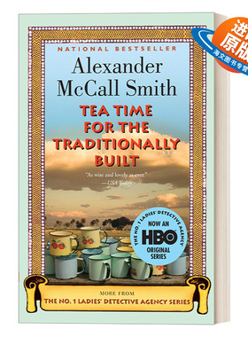 英文原版 Tea Time for the Traditionally Built 第一女子侦探所系列10 传统的下午茶时间 英国国家图书奖得主 英文版 进口书籍