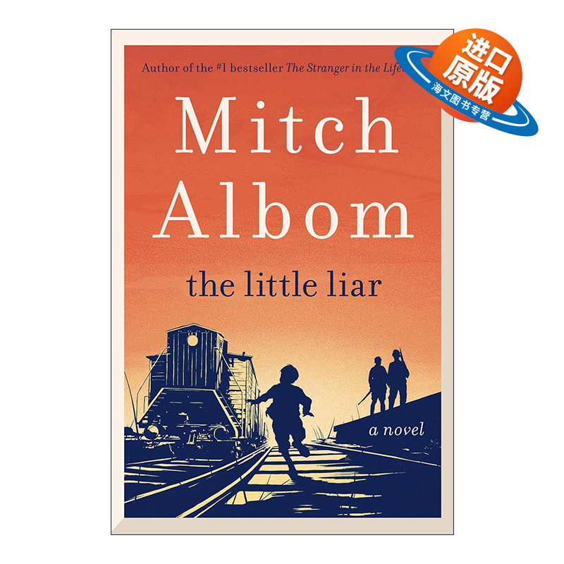 英文原版 The Little Liar 小骗子 相约星期二作者米奇·阿尔博姆 Mitch Albom 英文版 进口英语原版书籍