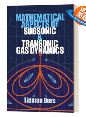 英文原版 Mathematical Aspects of Subsonic and Transonic Gas Dynamics 亚音速和跨音速空气动力学的数学方面 进口英语原版书