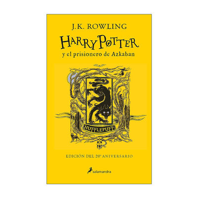 西班牙语原版 Harry Potter y el prisionero de Azkaban. Edicion Hufflepuff 哈利波特与阿兹卡班的囚徒 赫奇帕奇版 进口原版书