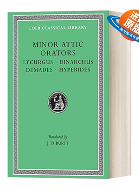 英文原版Minor Attic Orators Volume II Lycurgus Dinarchus Demades Hyperides阿提卡演说家卷二利库格斯 第纳尔库斯 苏佩利德斯