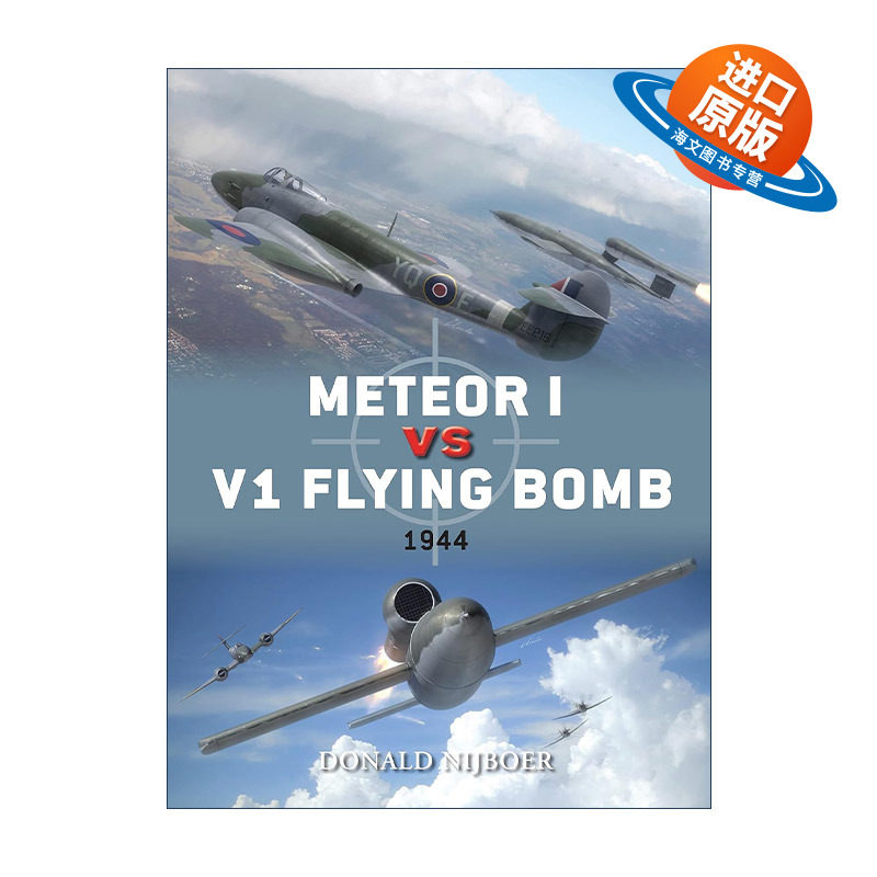 英文原版 Meteor I vs V1 Flying Bomb 英国流星战斗机VS德国V1飞行炸弹 二战空战 对战历史 英文版 进口英语原版书籍