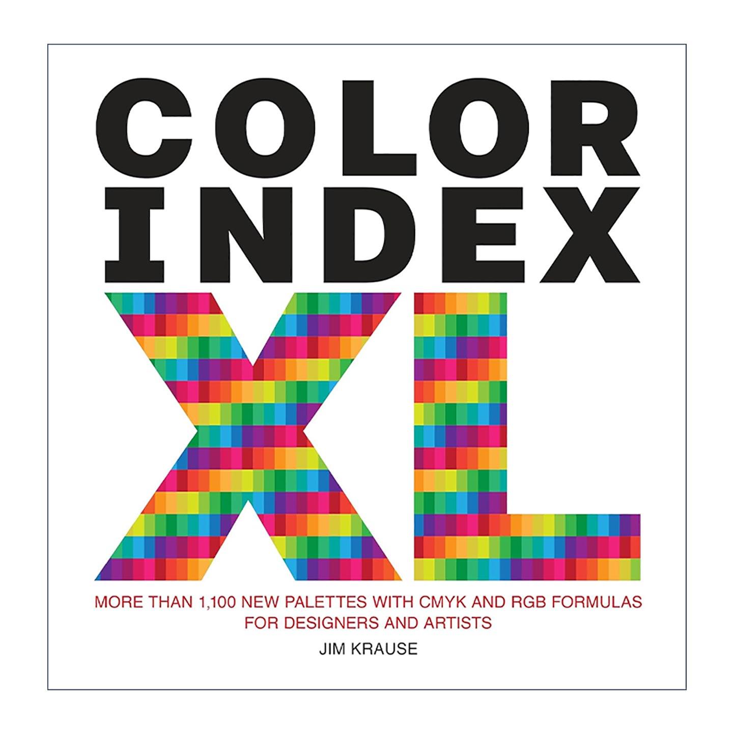 英文原版 Color Index XL 色彩索引XL 超过1000个新调色板 CMYK RGB 设计艺术指南 吉姆·克劳斯 英文版 进口英语原版书籍