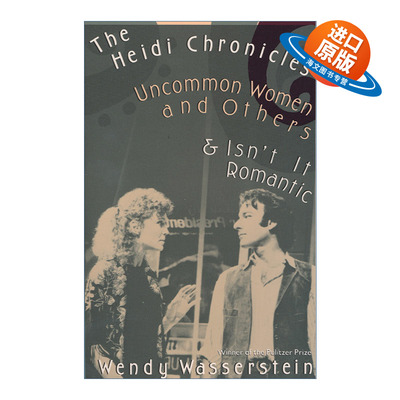 英文原版 The Heidi Chronicles 海蒂编年史 非凡女性及其他 普利策奖 Wendy Wasserstein 英文版 进口英语原版书籍