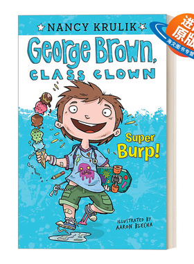 英文原版 Super Burp! #1 乔治布朗系列1 校园搞笑王 儿童章节书桥梁书 插画Aaron Blecha 英文版 进口英语原版书籍