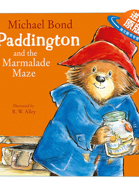 英文原版 Paddington and the Marmalade Maze 帕丁顿熊和果酱迷宫 儿童绘本故事书 英文版 进口英语原版书籍
