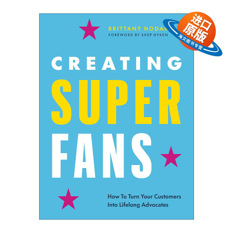 英文原版 Creating Superfans 创造超级粉丝 如何把你的客户变成终身拥护者 精装 英文版 进口英语原版书籍