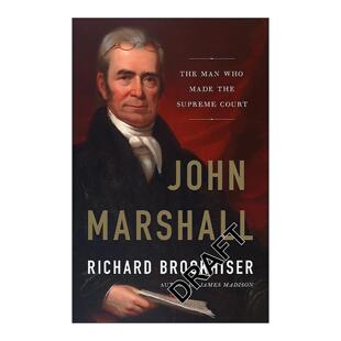 约翰·马歇尔传记 塑造 进口英语原版 John 书籍 英文版 Marshall 人 英文原版 高法院