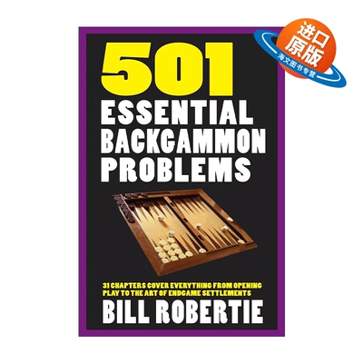 英文原版 501 Essential Backgammon Problems 501个双陆棋问题 修订版 英文版 进口英语原版书籍