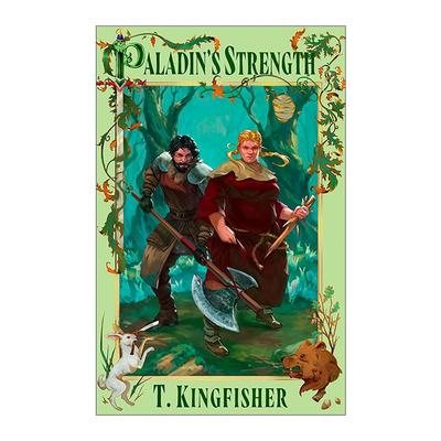 英文原版 Paladin's Strength 圣骑士的力量 奇幻浪漫小说 雨果奖得主T. Kingfisher 英文版 进口英语原版书籍