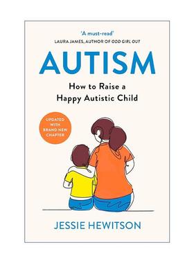 英文原版 Autism 自闭症 如何抚养一名快乐的自闭症小孩 英文版 进口英语原版书籍