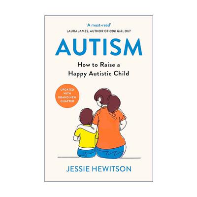 英文原版 Autism 自闭症 如何抚养一名快乐的自闭症小孩 英文版 进口英语原版书籍