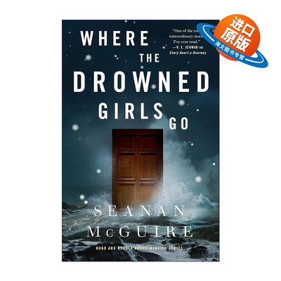 英文原版 Where the Drowned Girls Go 溺水女孩之谜 任性之孩系列 2023雨果奖中长篇小说奖 精装 2022雨果系列小说奖进口英语书籍