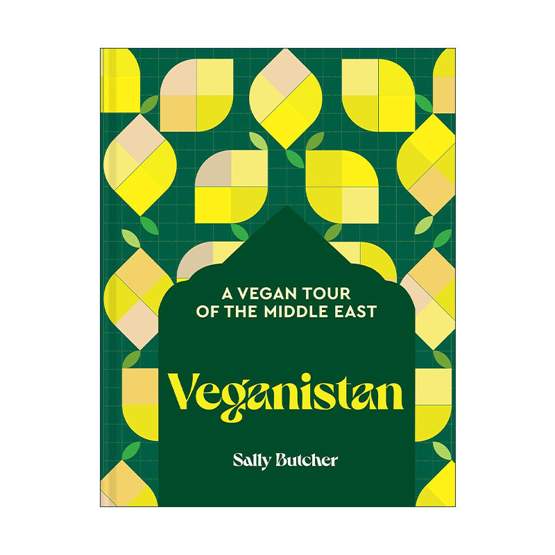 英文原版 Veganistan 中东素食食谱 精装 英文版 进口英语原版书籍