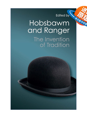 英文原版 The Invention of Tradition 传统的发明 埃里克·霍布斯鲍姆 剑桥Canto经典系列 英文版 进口英语原版书籍