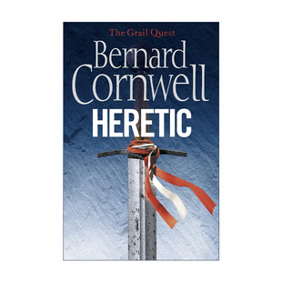 英文原版 The Grail Quest Heretic 伯纳德·康威尔 圣杯传奇3 异端者 畅销历史小说 英文版 进口英语原版书籍