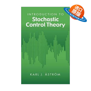 英文原版 Introduction to Stochastic Control Theory 随机控制理论导论 Karl ?strom 英文版 进口英语原版书籍