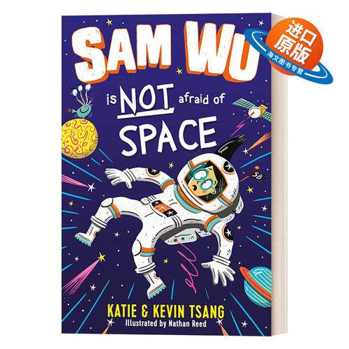 英文原版 Sam Wu Is Not Afraid of Space 不怕太空 英文版 进口英语原版书籍