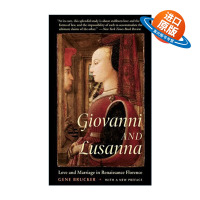 英文原版 Giovanni and Lusanna 喬凡尼與盧莎娜 一場婚姻訴訟 一個(gè)關(guān)于文藝復(fù)興時(shí)期階級(jí) 性別與法律的故事 加州大學(xué)歷史教授