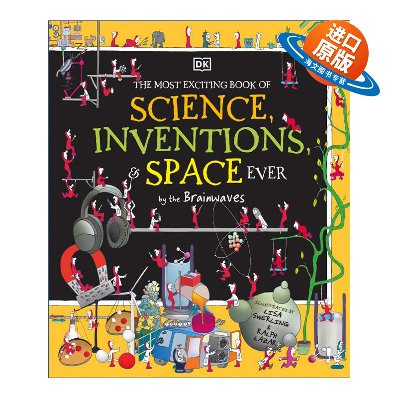 英文原版 The Most Exciting Book of Science Inventions and Space Ever by the Brainwaves 脑电波有史以来激动人心的科学发明