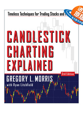 英文原版 Candlestick Charting Explained 蜡烛图精解 股票和期货交易的永恒技术 第3版 英文版 进口英语原版书籍
